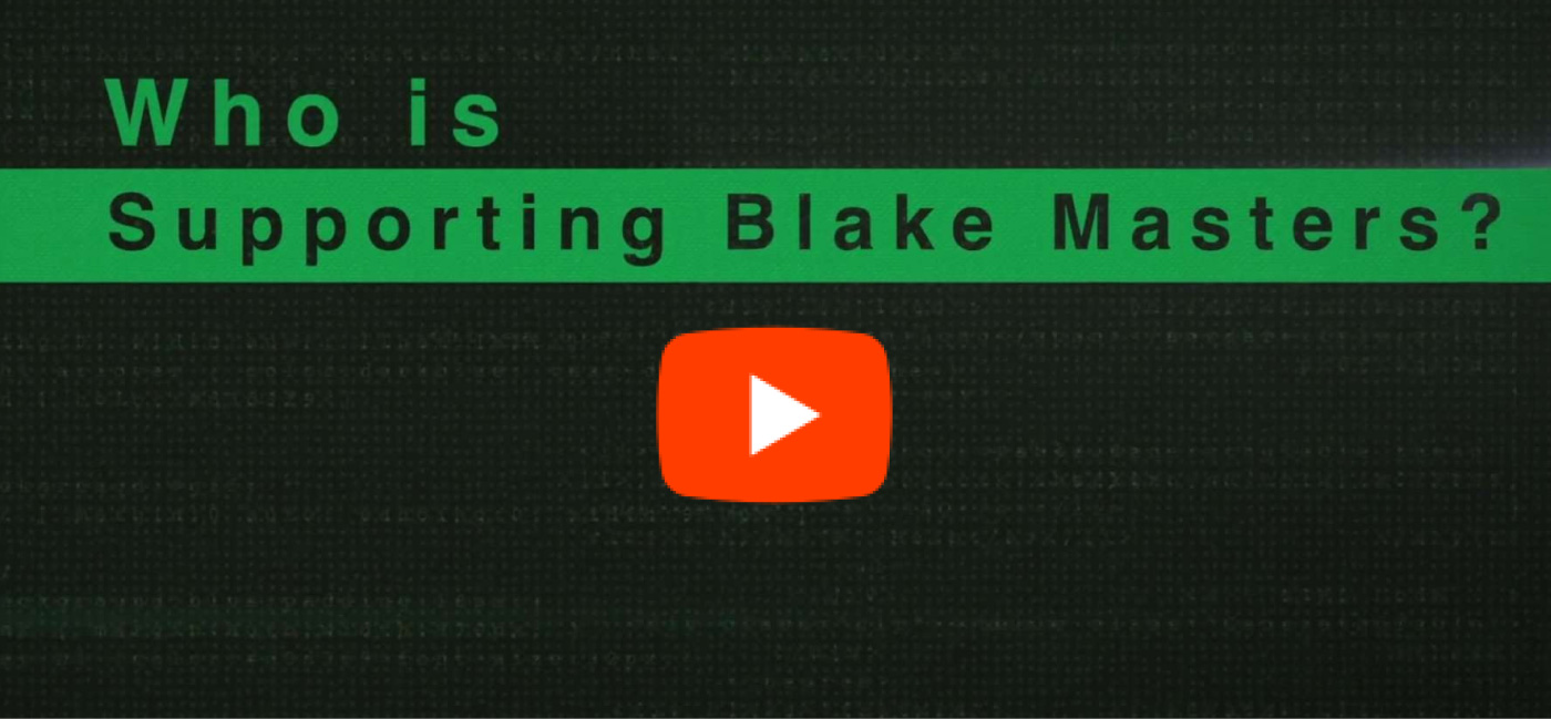 Who is Supporting Blake Masters?